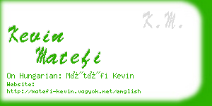 kevin matefi business card